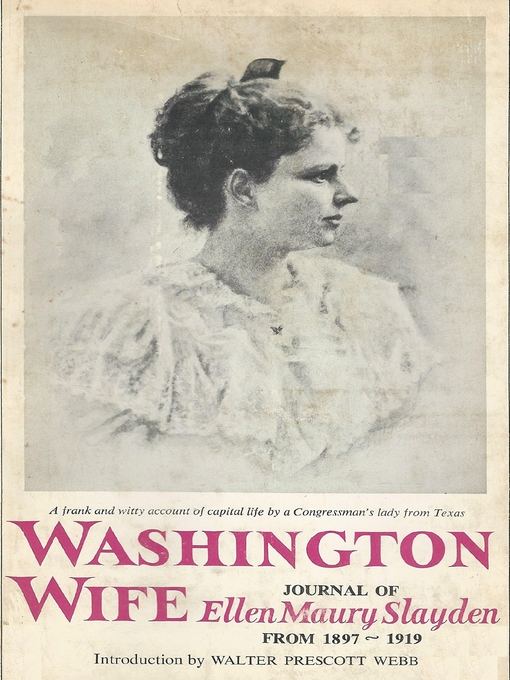Title details for Washington Wife by Ellen Maury Slayden - Available